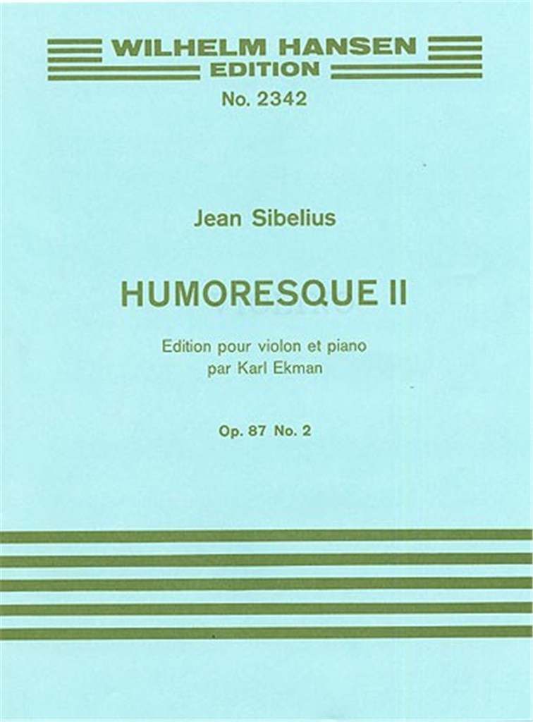 Jean Sibelius: Humoresque No.2 Op.87 No.2